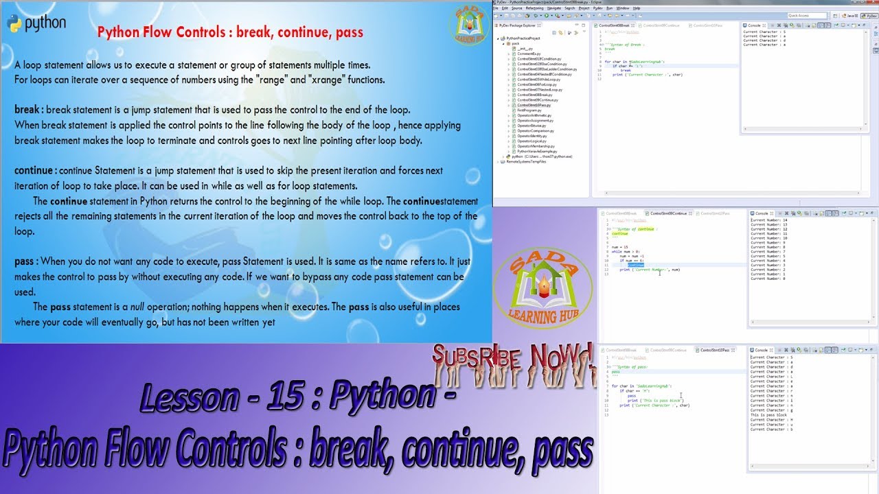 Lesson - 15 : Python3 - Python Flow Controls : break, continue, pass