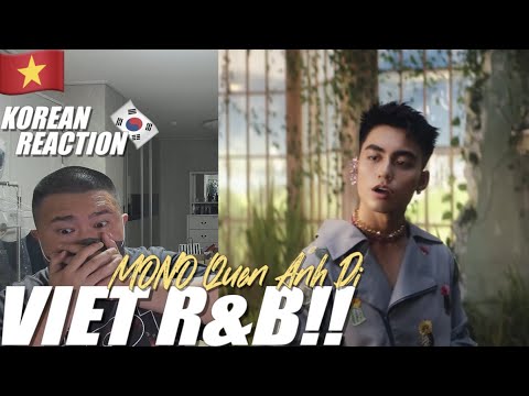 🇻🇳🇰🇷🔥Korean Hiphop Junkie react to MONO - Quên Anh Đi (VN/ENG SUB)