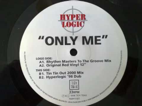 hyperlogic only me - hyperlogic 98 dub