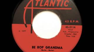 Be Bop Grandma - Solomon Burke - ATLANTIC 45-2114 (1961)