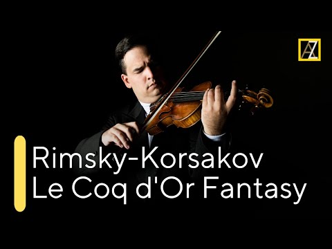 RIMSKY-KORSAKOV: Concert Fantasy on Le Coq d'Or | Antal Zalai, violin