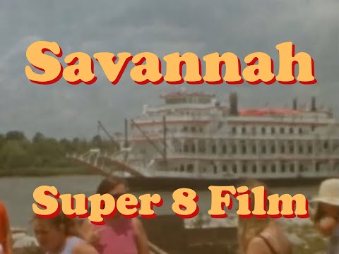 Super 8 Film - Savannah, Georgia 2021
