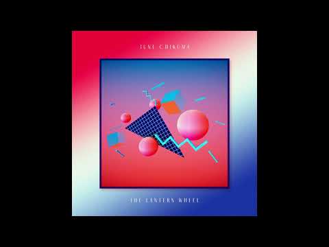 June Chikuma - Lantern Wheel [2024 / Full Album]