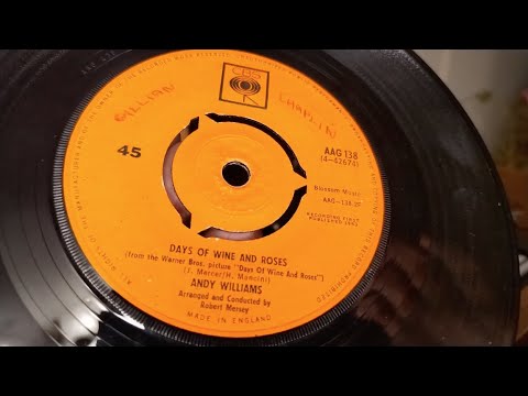 Days Of Wine And Roses ~ Andy Williams ~ 1963 CBS 45rpm Vinyl SIngle Record ~ Dual 1215 Turntable