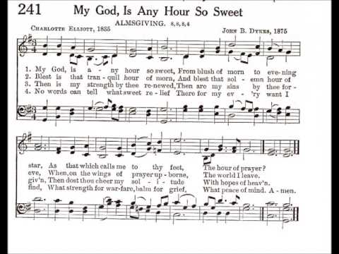 My God, Is Any Hour So Sweet (Almsgiving)
