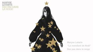 Maryse Letarte - Le mendiant de Noël