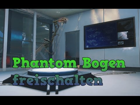 Wie man denn Phantom Bogen freischaltet (german) (HD)