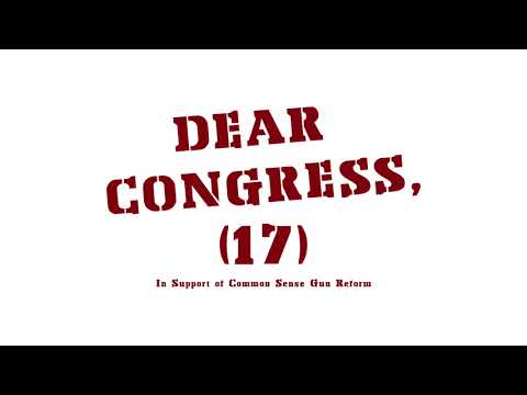 Video thumbnail for Dear Congress, (17)