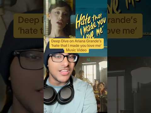 Deep Dive on Ariana Grande&rsquo;s &lsquo;hate that i made you love me&rsquo; Music Video💛 #ag8