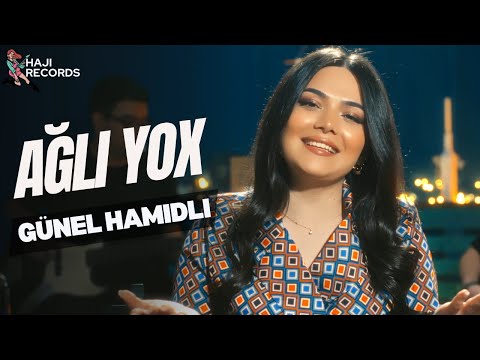 Günel Hamidli - Ağlı Yox (Arman Azizi Cover 2023)
