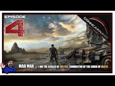CohhCarnage Plays Mad Max - Episode 4