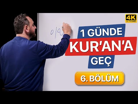 Bir Günde Kuran Okumayı Öğren - 6. Bölüm (Kolay ve Hızlı)