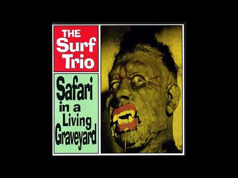 The Surf Trio - Out Of Limits (The Marketts Cover)