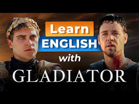 Learn English with GLADIATOR