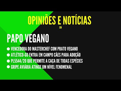 ATLÉTICO, H5N1, ISABELLA SCHERER E PL5544/20 - PAPO VEGANO
