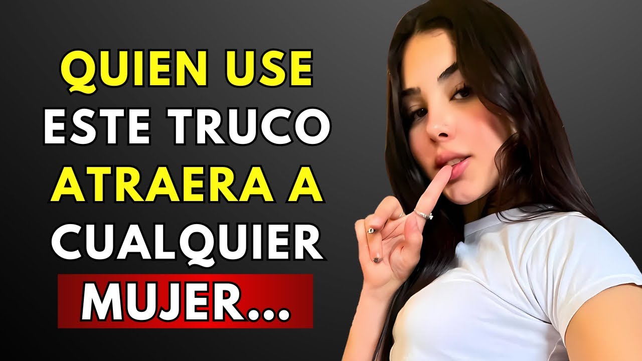 El Truco Prohibido Que Hará Que ELLA Te Persiga | Estoicismo