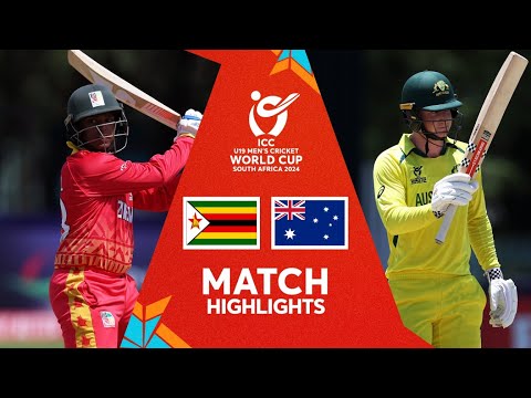 Zimbabwe v Australia | Match Highlights | U19 CWC 2024