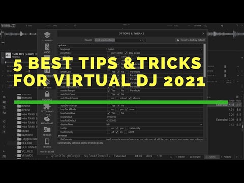 5 BEST TIPS & TRICKS FOR VIRTUAL DJ 2021
