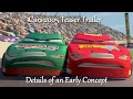 Cars 2005 Teaser Trailer Details Of An Early Concept Video Essay