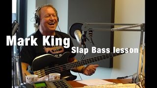 Mark King Slap Bass Lesson - The Essential 4/4