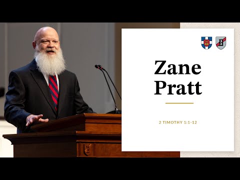 Zane Pratt | 2 Timothy 1:1-12