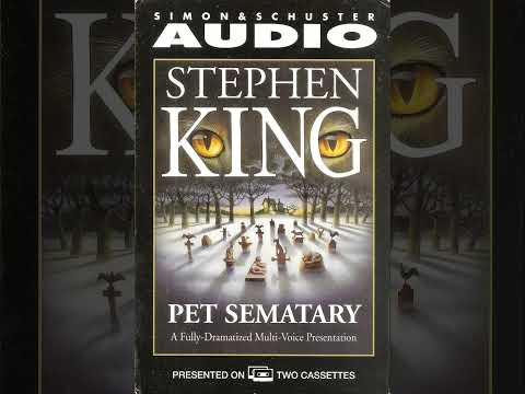 Audio Book "Pet Sematary" by Stephen King Fully Dramatized Multi-Voice Presentation 1998 Abridged