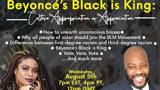 Beyoncé’s Black is King: Culture Appropriation or Appreciation