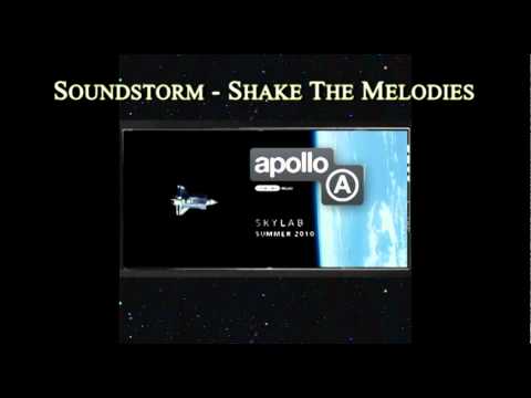 Soundstorm - Shake The Melodies ( Apollo Records )