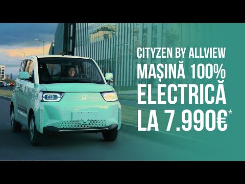 PREMIERĂ CityZEN by ALLVIEW o mașină electrică la 7.990 euro