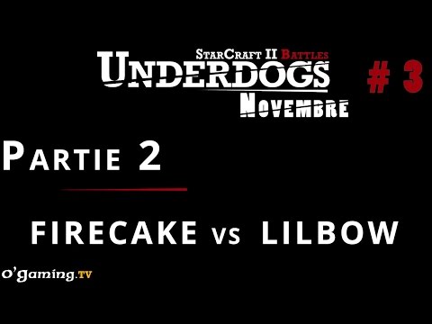 UnderDogs - Firecake vs Lilbow