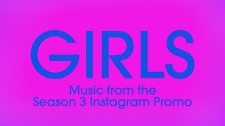 Girls Season 3 Teaser Theme by VideoHelper (Full Song)