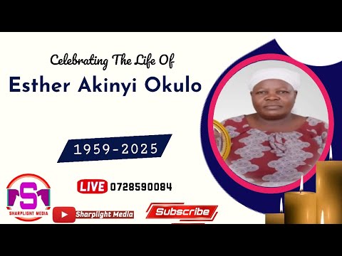 Celebrating the life of Esther Akinyi Okulo][1959-2025
