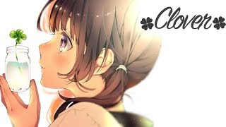 【オリジナル楽曲】Clover