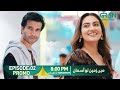 Main Zameen Tu Aasmaan Episode 02 Promo Tomorrow 8 00 PM Feroze Khan Hiba Bukhari Green TV
