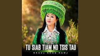 Tu Siab Tiam No Tsis Tau