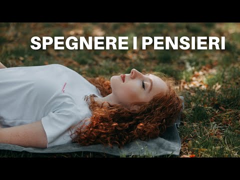 Spegnere i Pensieri Negativi: Meditazione Guidata e Ipnosi Strategica® per il Benessere Mentale