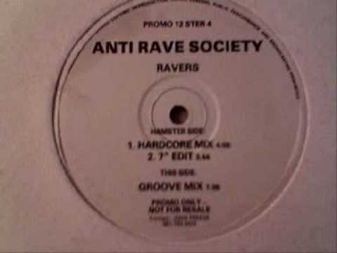 Anti Rave Society - Ravers (Harcore Mix)