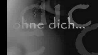 Ohne dich....