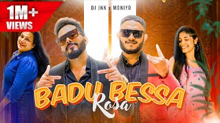 DJ JNK x @Moniyo_ - Badu Bessa (Kage Kageth Laba Upan) | Official Music Video