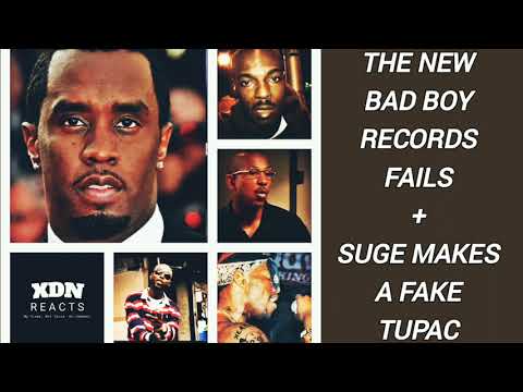 Diddy's New Bad Boy FAILS + Suge Creates a FAKE Tupac