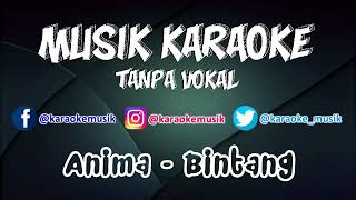 Download lagu karaoke anima bintang - RB CHANEL MUSIC mp3