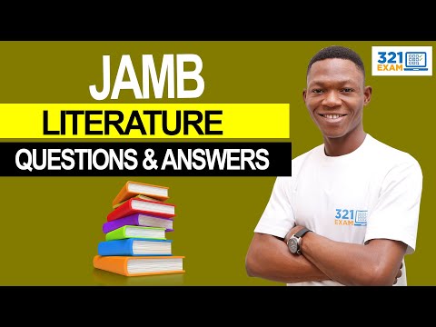 JAMB Literature Syllabus 2022  LITERATURE JAMB QUESTION AND ANSWER INTRO