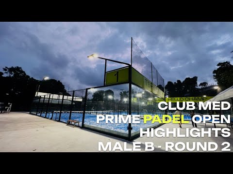 Highlights - Club Med Prime Padel Open -  R2 Male Cat B
