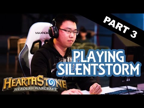[Hearthstone] Playing Silentstorm (of Team Celestial) [Round 3]