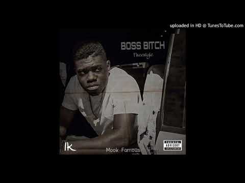 Mook Famous - Boss Bitch Freestyle Prod. by (@TRIPZMIXA)