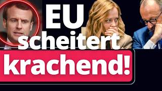 Macron völlig am Ende: EU kracht zunehmend auseinander!
