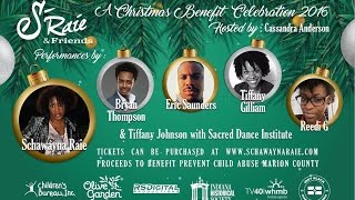 Schawayna Raie &amp; Friends - A Christmas Benefit Celebration 2016