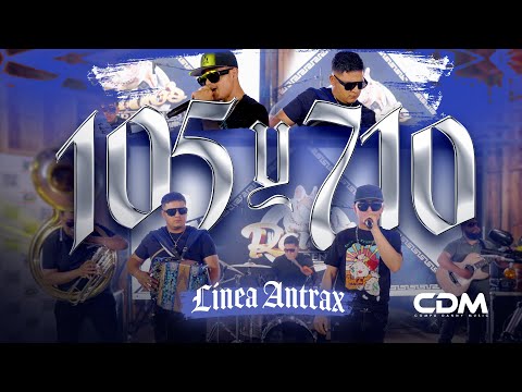 Linea Antrax - 105 Y 710 (EN VIVO) 2023