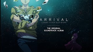 Arrival: The Original Soundtrack Album 10.20.17