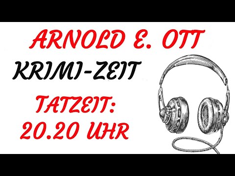 KRIMI Hörspiel - Arnold E. Ott - TATZEIT 20.20 UHR (1960)